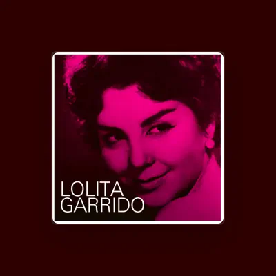 Listen to Lolita Garrido, watch music videos, read bio, see tour dates & more!