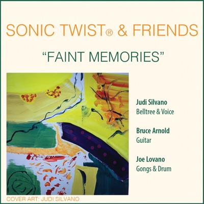 Faint Memories (feat. Judi Silvano, Bruce Arnold & Joe Lovano) - Single