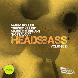 Headsbass Volume 10 - Part 4 - Single