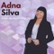 Minha Vida - Adna Silva lyrics