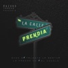 La Calle Prendia (feat. Gino B, YoSoyGandy, La PrensaHD & El Cocolo) - Single