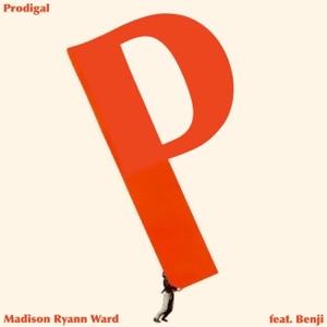 Prodigal (feat. Benji) - Single