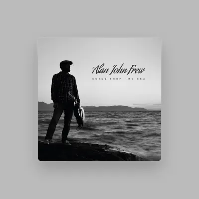 Listen to Alan John Frew, watch music videos, read bio, see tour dates & more!