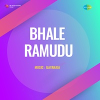Bhale Ramudu (Original Motion Picture Soundtrack) - EP - Ilaiyaraaja & Vetturi
