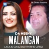 Da Meeny Malangan (PB) [feat. Bakhtiyar Khattak] - Single