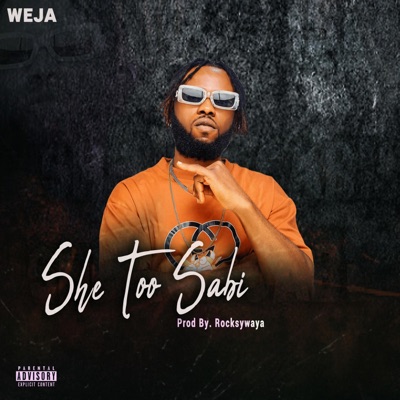 She Too Sabi - Single