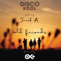 Old Friends (feat. Jacob A) - Single - Disco Kool