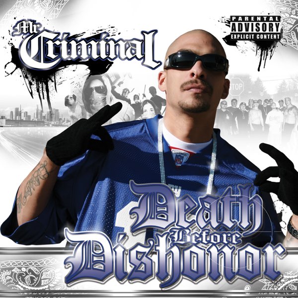 洋楽 Soloc - Death Before Dishonor G-Rap Death Before Dishonor - Album by Mr. Criminal - Apple Music