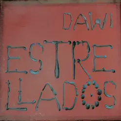 Estrellados - Dawi y Los Estrellados