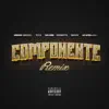 Stream & download Componente (feat. Wilmer Roberts, Akapellah, Cromo X & Brray) [Remix] - Single