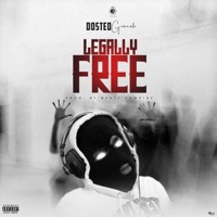 Legally Free - Single - Dosted Gennah