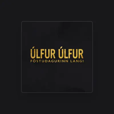 Listen to Úlfur Úlfur, watch music videos, read bio, see tour dates & more!