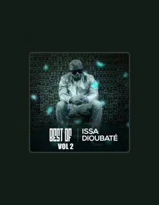 Issa Dioubateを聴いたり、ミュージックビデオを鑑賞したり、経歴やツアー日程などを確認したりしましょう！