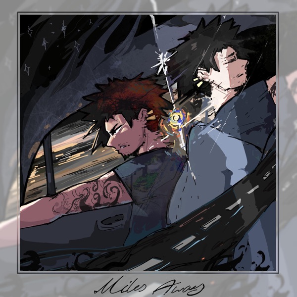 Miles Away - Single