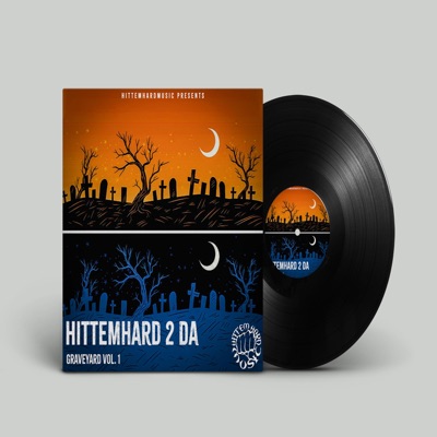 Hittemhard 2 Da Graveyard vol I