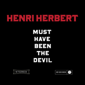 Must Have Been the Devil - Henri Herbert Cover Art