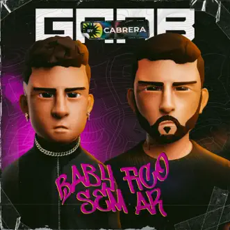 Baby Fico Sem Ar by GAAB & Cabrera song reviws