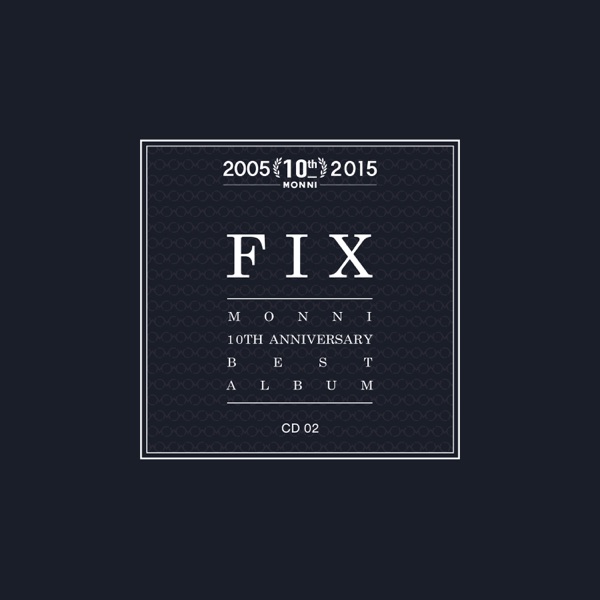 몽니 10주년 기념 베스트앨범 'Fix' CD2