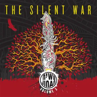 The Silent War, Vol. 5 by N'we Jinan Artists album reviews, ratings, credits