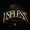 Useless (feat. Noble Stylz & Lain) - Kae Chaps lyrics