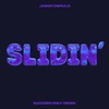 Slidin' (BADDIES ONLY Remix) - Single