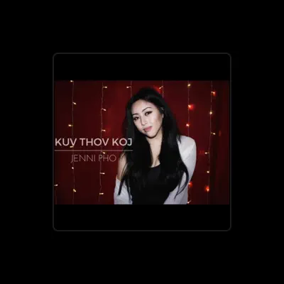 Listen to Jenni Pho, watch music videos, read bio, see tour dates & more!