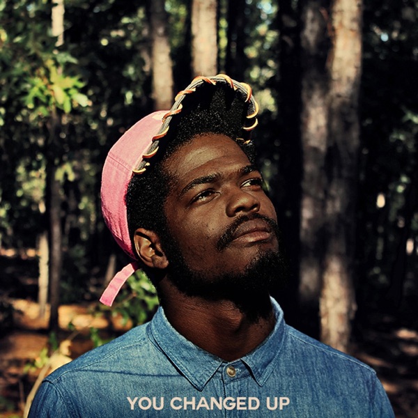 You Changed Up - EP
