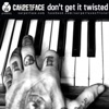 Don't Get It Twisted - Single