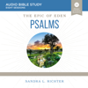 Psalms: Audio Bible Studies - Dr. Sandra L. Richter