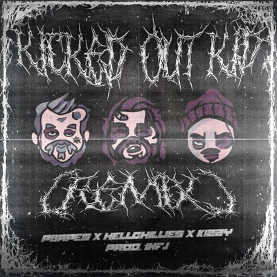 Kicked Out Kid (feat. K!ZZY) [Remix] - Single