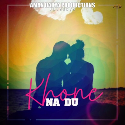 Khone Na Du - Single