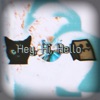 Hey, Hi, Hello (feat. B3NJ1 & Z!dd) - Single