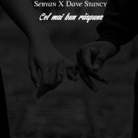 Cel mai bun răspuns (feat. Dave Stancy) - Single - Sebyan