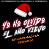 Yo No Olvido El Año Viejo (Remix) - Single