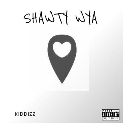 Shawty WYA (Raw & Uncut Freestyle Version) - Single