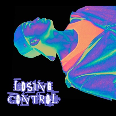 LOSING CONTROL - EP