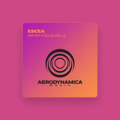 Listen to Escea, watch music videos, read bio, see tour dates & more!