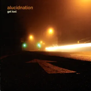 baixar álbum alucidnation - Get Lost