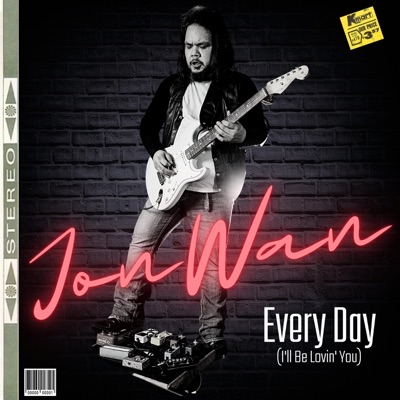 Every Day (I'll Be Lovin' You) - Single