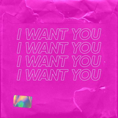 I WANT YOU - Single