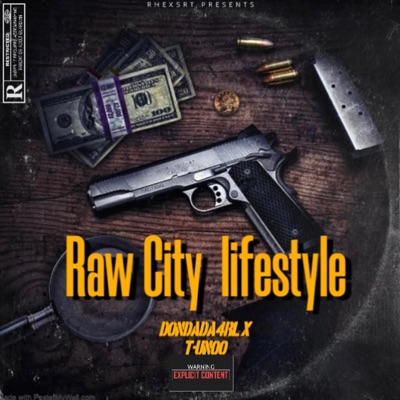 Raw City Lifestyle - EP