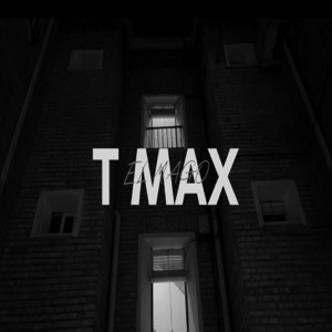 T MAX (2022 Remastered Version)