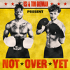 KSI - Not Over Yet (feat. Tom Grennan) artwork