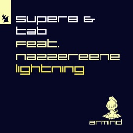 Lightning (feat. Nazzereene) Super8 & Tab