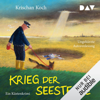 Krieg der Seesterne. Ein Küstenkrimi: Thies Detlefsen 12 - Krischan Koch