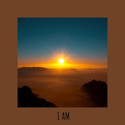 I Am - Single