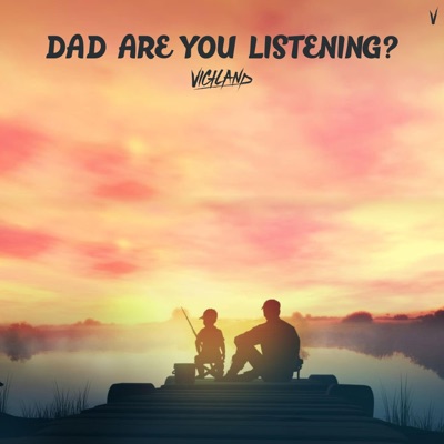 Dad Are You Listening? - Single
