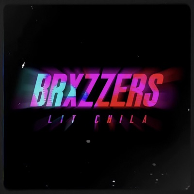 Brxzzers - Single