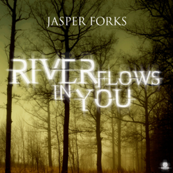 River Flows In You - Jasper Forks Cover Art