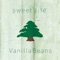sweet life - バニラビーンズ lyrics